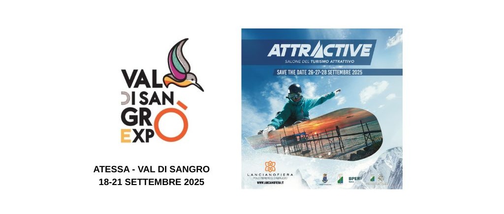 Val di Sangro Expò - Atessa Piazza Abruzzo, 18 – 21 settembre 2025 e  Attractive, Lanciano Fiera 26 – 28 settembre 2025