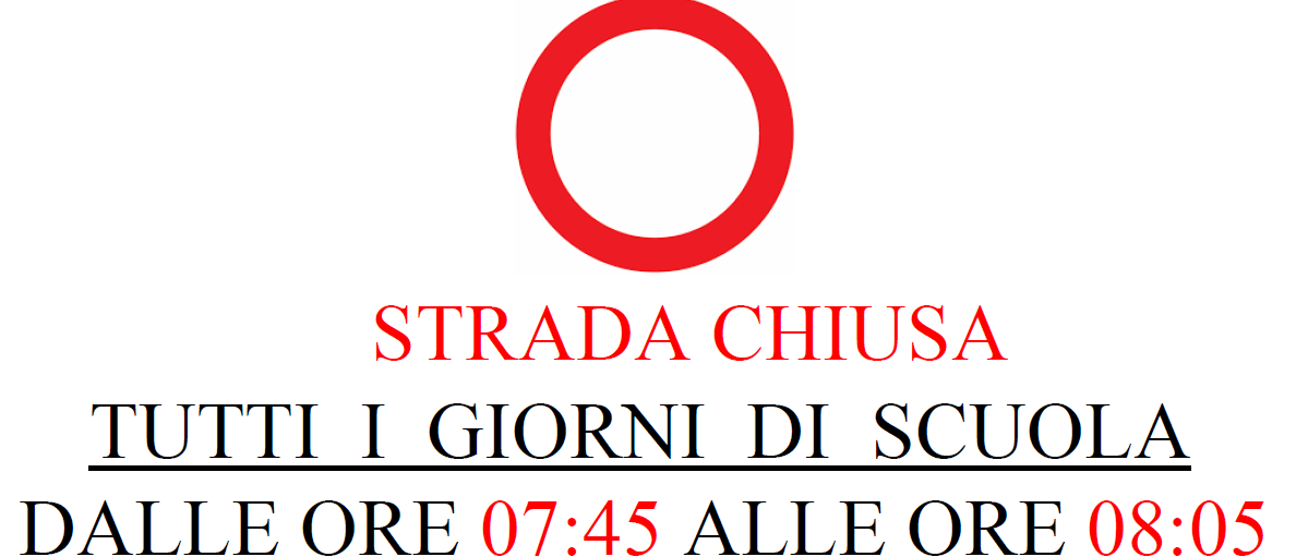 Avviso di pedonalizzazione temporanea delle strade scolastiche
