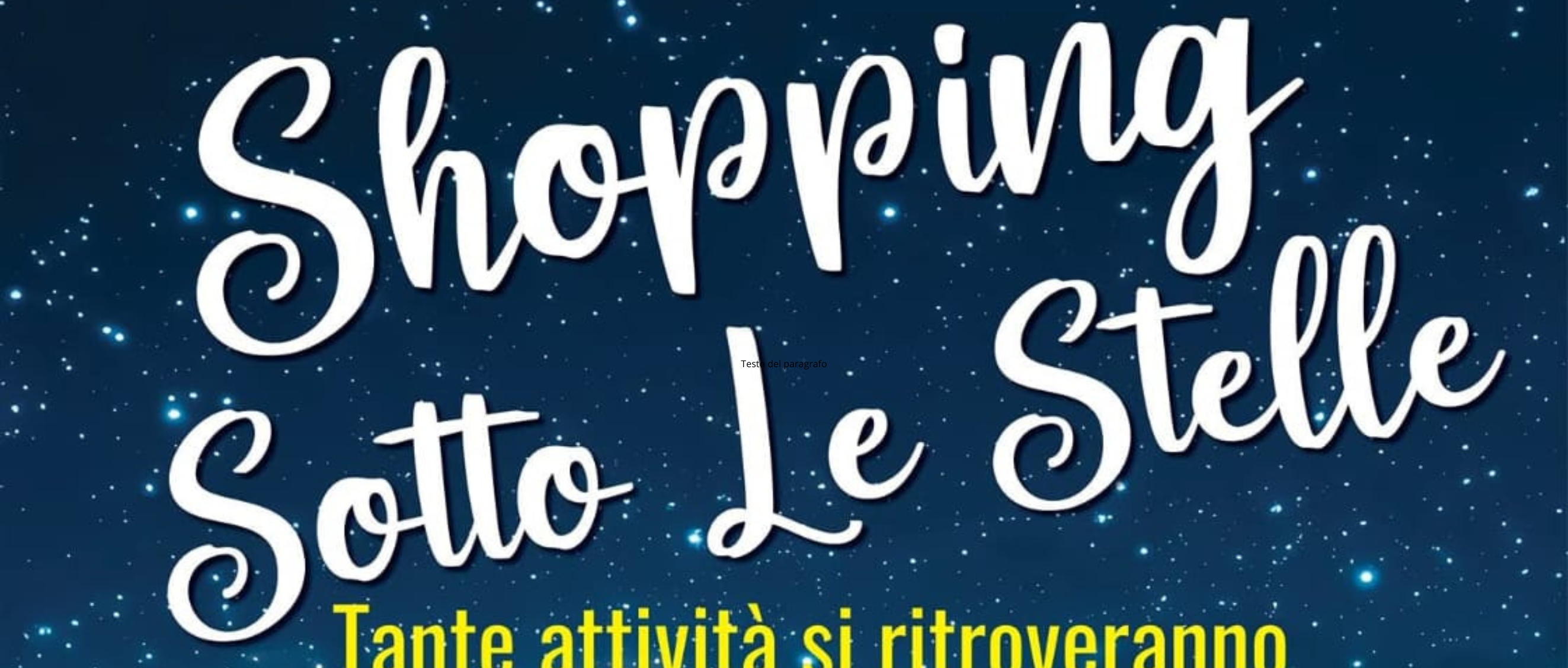 11 settembre 2025 -  NUOVA DATA - Lo sbaracco:  Shopping sotto le stelle in Piazza Manzoni dalle ore 17.00.