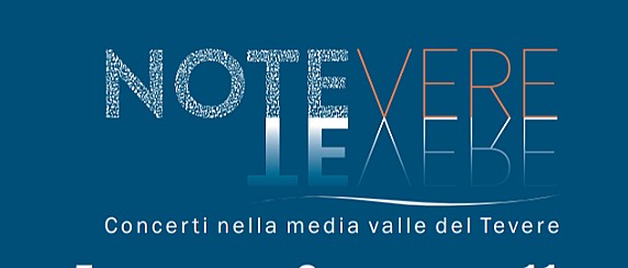 NOTE VERE - Concerti nella Media Valle del Tevere