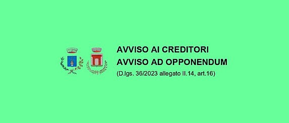 AVVISO AI CREDITORI - AVVISO AD OPPONENDUM