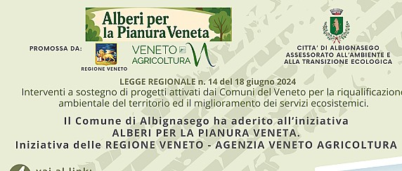 Il Comune di Albignasego ha aderito all'iniziativa  ALBERI PER LA PIANURA VENETA
