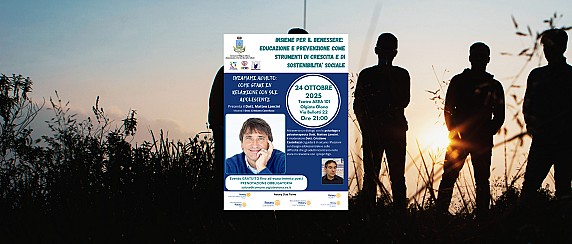 Insieme per il Benessere: educazione e prevenzione come strumenti di crescita e di sostenibilità sociale