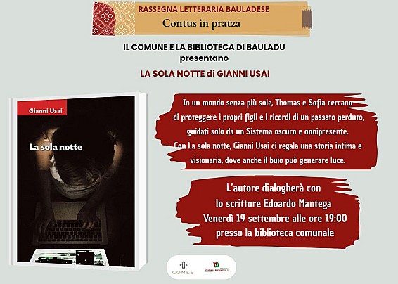 PRESENTAZIONE DEL LIBRO "LA SOLA NOTTE" DI GIANNI USAI