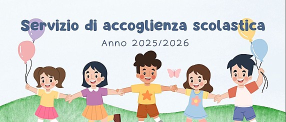 🏫 Servizio di accoglienza scolastica – Anno 2025/2026