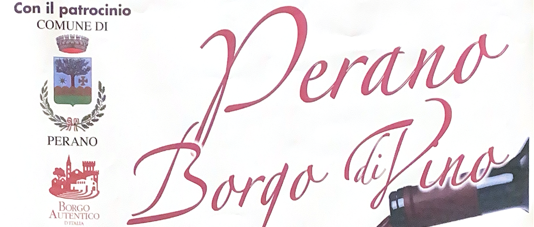 Perano Borgo di Vino - XIª Edizione