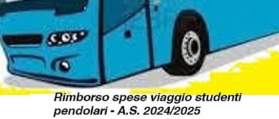 RIMBORSO SPESE VIAGGIO AGLI STUDENTI PENDOLARI PER L’ANNO SCOLASTICO 2024/2025
