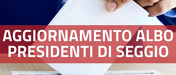 Aggiornamento albo presidenti di seggio elettorale