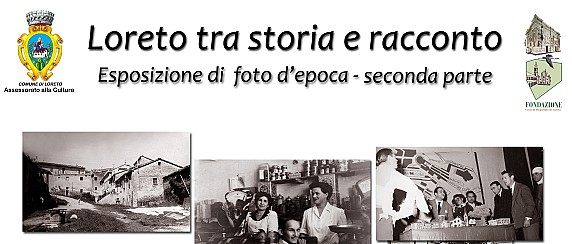 Loreto tra Storia e Racconto