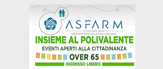 ASFARM propone: Insieme al Polivalente per over 65 - Ottobre 2025