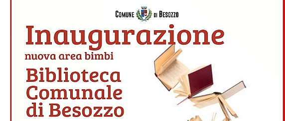 Inaugurazione nuova area bimbi Biblioteca Comunale di Besozzo