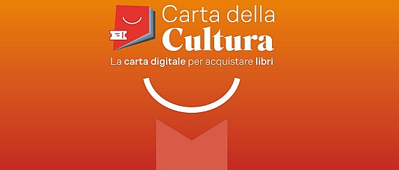 Carta della Cultura - Una carta digitale da 100 euro per le famiglie con ISEE inferiore a 15mila euro.