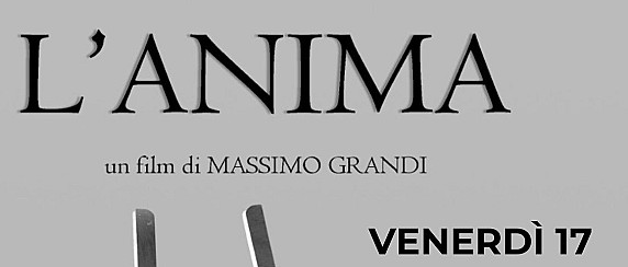 Proiezione del film "L'anima"