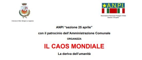 Conferenza "Il Caos Mondiale. La deriva dell'umanità"