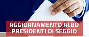 ALBO UNICO DELLE PERSONE IDONEE ALL'UFFICIO DI PRESIDENTE DI SEGGIO ELETTORALE