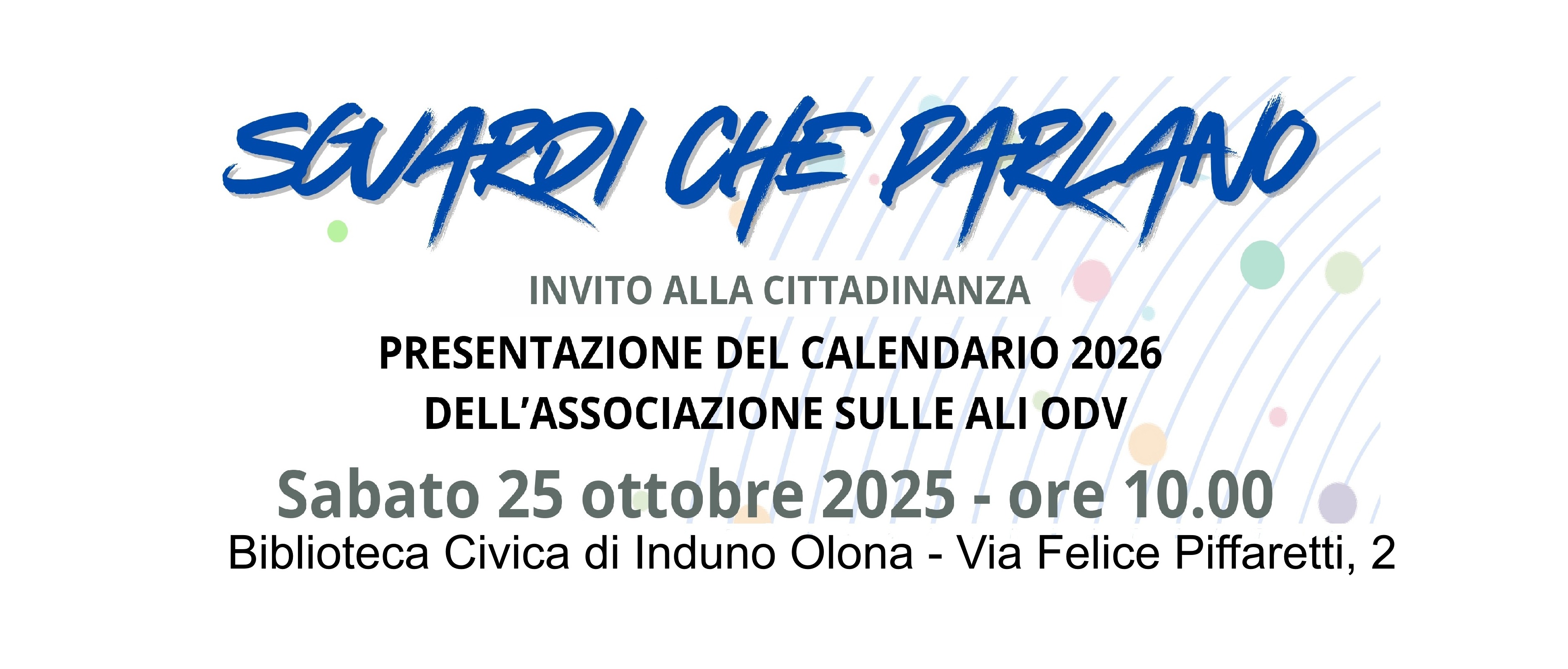 "Un 2026 con le Ali – Sguardi che parlano” - Mostra Opere di Ivana Albertini