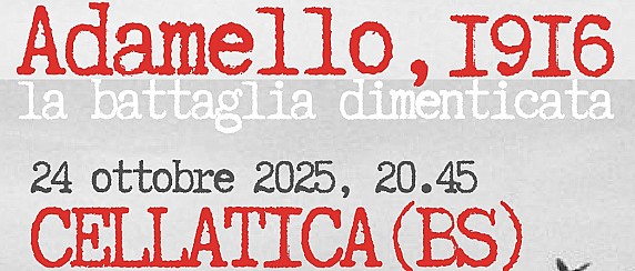 Adamello, 1916 - La battaglia dimenticata