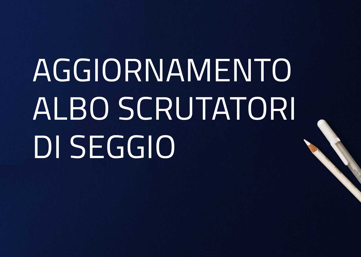 Aggiornamento albo scrutatori di seggio
