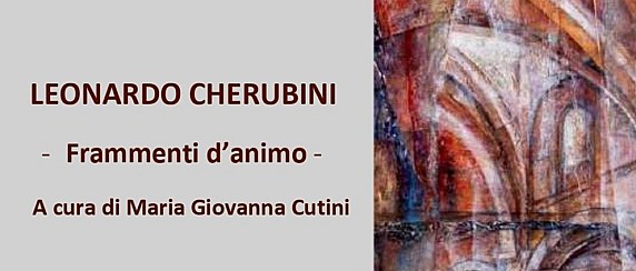"Frammenti d'animo", mostra dell'artista Leonardo Cherubini