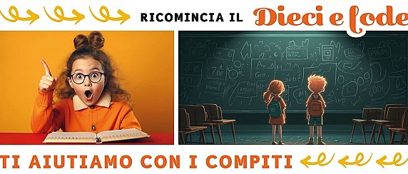 10 e lode - Ti aiutiamo a fare  i compiti