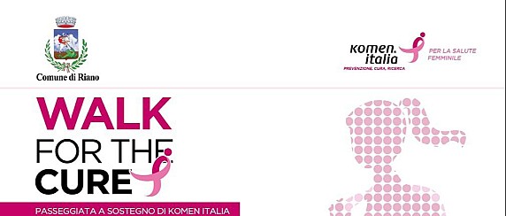 WALK FOR THE CURE a Riano: sabato 25 ottobre ore 10