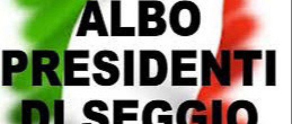 Aggiornamento albo delle persone idonee all'ufficio di Presidente di seggio elettorale