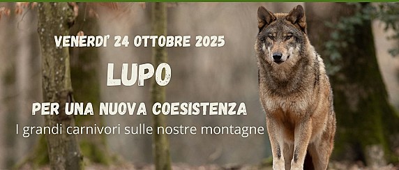 "Lupo: per una nuova coesistenza". Serata divulgativa