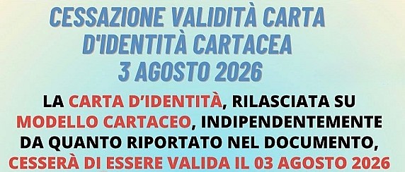SCADENZA CARTA DI IDENTITA' CARTACEA 03.08.2026