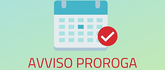 AVVISO PROROGA TERMINI DI SCADENZA