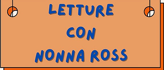 Letture con Nonna Ross
