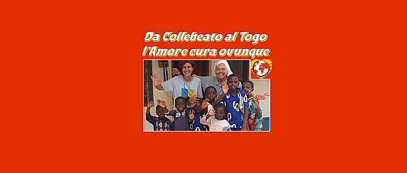 Da Collebeato al Togo l'Amore cura ovunque
