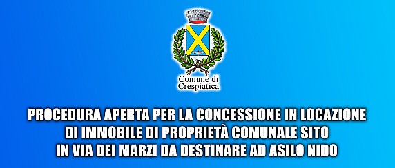 Procedura aperta per la concessione in locazione di immobile di proprietà comunale sito in via dei Marzi da destinare ad asilo nido
