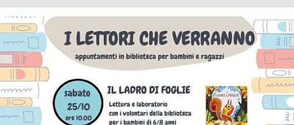 “I lettori che verranno” – Appuntamenti in biblioteca per bambini e ragazzi