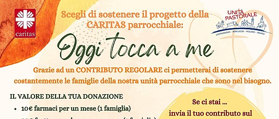 “Oggi tocca a me”: sostieni il progetto della Caritas parrocchiale