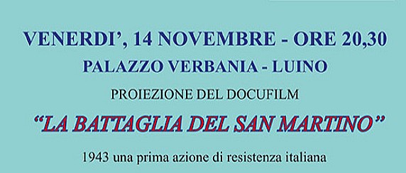 Venerdì 14 Novembre 2025 ore 20:30 - Palazzo Verbania - Proiezione del docufilm "La battaglia del San Martino"