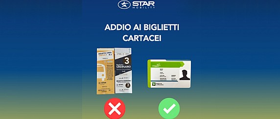 STAR Mobility - Addio ai biglietti cartacei