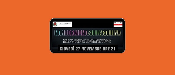 Spettacolo teatrale “NonDormonoSullaCollina”