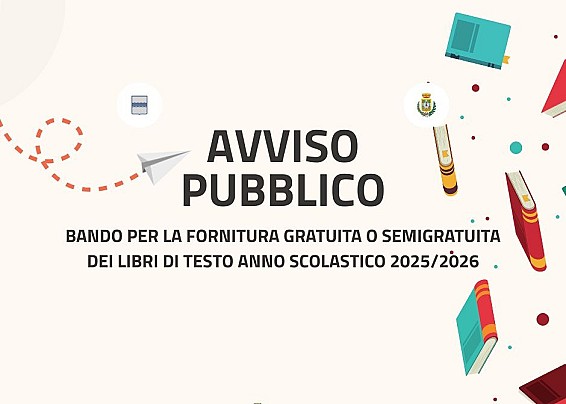 Avviso Pubblico per la concessione per la fornitura gratuita o semigratuita dei libri di testo – Anno Scolastico 2025/2026