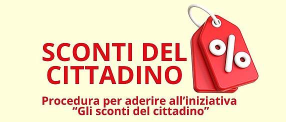 Procedura per aderire all’iniziativa “Gli sconti del cittadino”