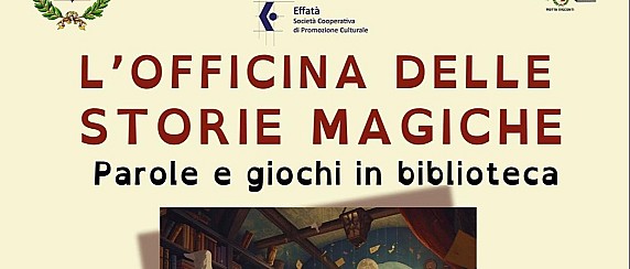 L’officina delle storie magiche - Parole e giochi in biblioteca
