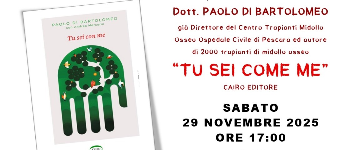 Presentazione del libro " TU SEI COME ME" del Dott. Paolo Di Bartolomeo