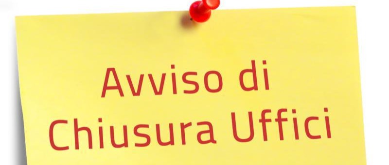 CHIUSURA UFFICI COMUNALI 27/12/2025 E 02/01/2026