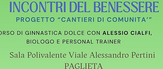 Cantieri di Comunità - Incontri del benessere