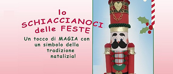 Lo Schiaccianoci delle Feste