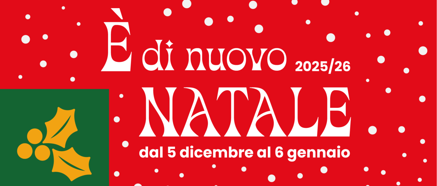 È di nuovo Natale – Il cartellone delle festività 2025–2026