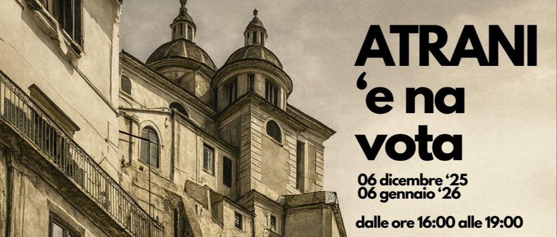 Atrani inaugura la mostra “Atrani ’E Na Vota”: un viaggio nella memoria storica del borgo-presepe