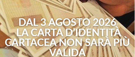 Carta d’identità cartacea - Cessazione della validità dal 3 agosto 2026