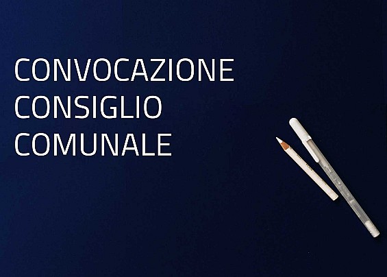 CONVOCAZIONE CONSIGLIO COMUNALE