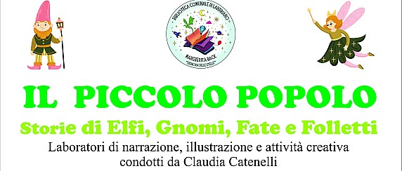 Il piccolo popolo. Storie di Elfi, Gnomi, Fate e Folletti