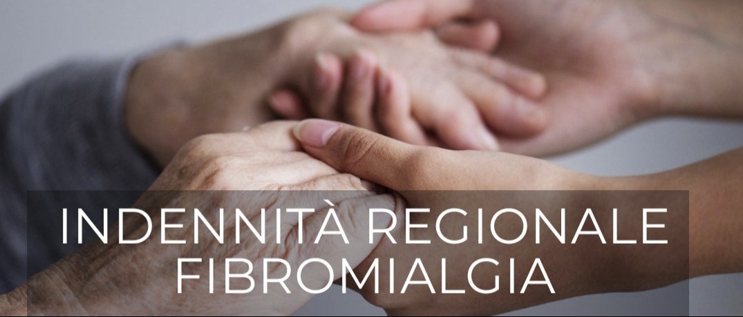 Erogati i Pagamenti dell'Indennità Regionale Fibromialgia (IRF)